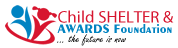 Child Shelter and Awards Foundation